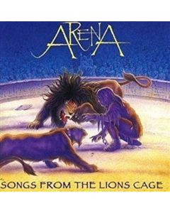 Arena - Songs from the Lion's Cage CD