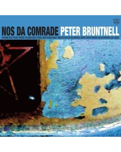 Peter Bruntnell - Nos Da Comrade CD