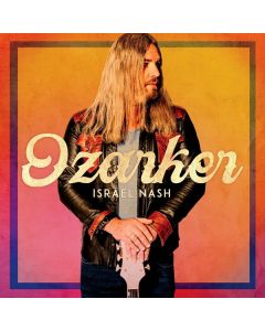Israel Nash - Ozarker CD