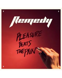 Remedy - Pleasure Beats The Pain CD