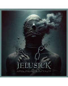 Jelusick - Apolitical Ecstasy CD