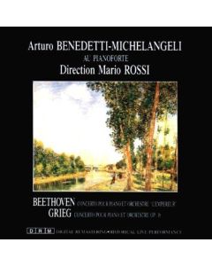 Arturo Benedetti-Michelangeli • Beethoven & Grieg CD