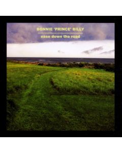 Bonnie 'Prince' Billy - Ease Down The Road CD