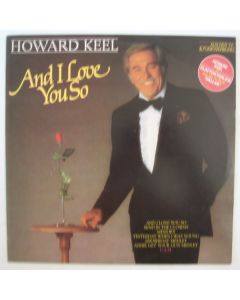 Howard Keel • And I love you so LP