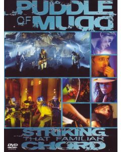 Puddle Of Mudd - Striking That Familiar Chord DVD