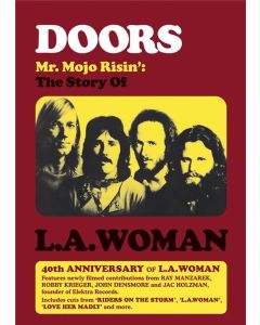 The Doors - Mr. Mojo Risin': The Story Of L.A. Woman DVD