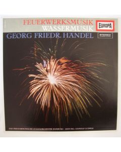 Georg Friedrich Händel (1685-1759) • Feuerwerksmusik, Wassermusik LP