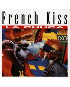 French Kiss • La Chuca CD