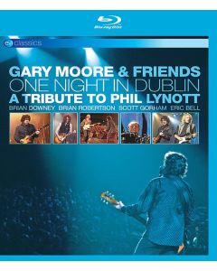Gary Moore - One Night in Dublin: A Tribute To Phil Lynott (EV Classics) BR