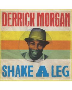 Derrick Morgan - Shake A Leg CD