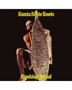 Ranking Dread - Kunta Kinte Roots CD
