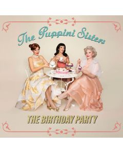 The Puppini Sisters - Birthday Party CD