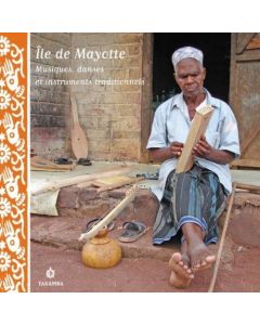 Île de Mayotte • Musiques, Danses et Instruments traditionnels CD+DVD