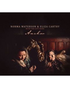Eliza Carthy & Norma Waterson - Anchor (180g) LP