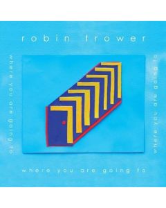 Robin Trower - Where Are You Going To CD