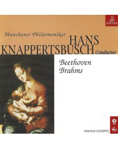 Hans Knappertsbusch • Beethoven & Brahms CD
