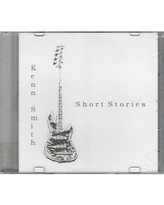 Kenn Smith • Short Stories CD