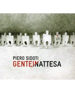 Piero Sidoti • Gente in Attesa CD