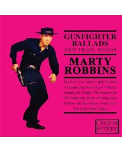 Marty Robbins - Gunfighter Ballads And Trail Songs CD