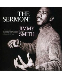 Jimmy Smith (Organ) (1928-2005) - The Sermon CD