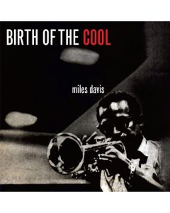 Miles Davis (1926-1991) - Birth Of Cool CD
