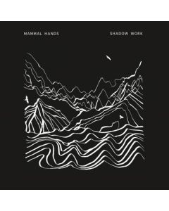 Mammal Hands - Shadow Work LP