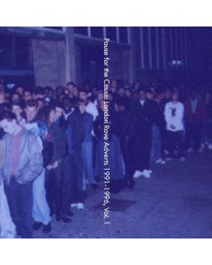 Death Is Not The End - Pause For The Cause: London Rave Adverts 1991 - 1996  Vol. 1 CD