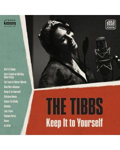 The Tibbs - Keep It To Yourself CD
