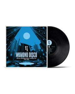 Wamono Disco: Nippon Columbia Disco & Boogie Hits 1978-1982 LP