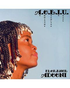 Florence Adooni - A.O.E.I.U. (An Ordinary Exercise In Unity) LP