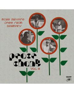 Peace Chant Vol. 8: More Private Jazz Germany 1974 - 1986 CD
