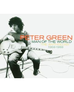 Peter Green - Man Of The World: Anthology 1968-1988 CD
