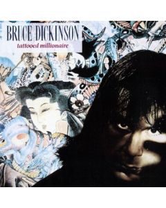 Bruce Dickinson - Tattooed Millionaire (Reissue) CD