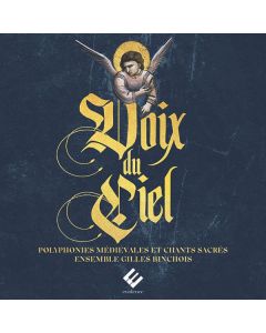 Voix du Ciel - Mittelalterliche Polyphonie & Geistliche Gesänge CD