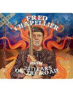 Fred Chapellier - Best Of: 25 Years On The Road CD