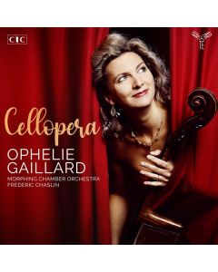 Ophelie Gaillard - Cellopera CD
