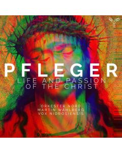 Augustin Pfleger (1635-1686) - Geistliche Konzerte (Kantaten) "Das Leben Jesu" CD