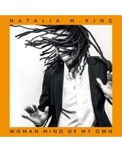 Natalia M. King - Woman Mind Of My Own CD