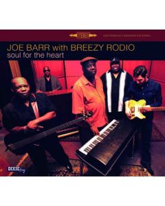 Joe Barr & Breezy Rodio - Soul For The Heart CD