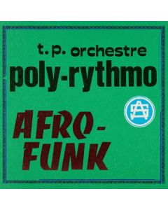 Orchestre Poly Rythmo De Cotonou - Afro Funk Vol. 1 LP