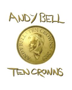 Andy Bell (Erasure) - Ten Crowns CD