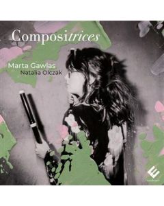Marta Gawlas & Natalia Olczak - Compositrices CD