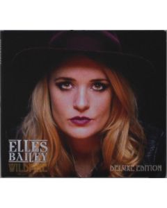 Elles Bailey - Wildfire (Deluxe Edition) CD
