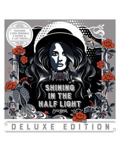 Elles Bailey - Shining In The Half Light (Deluxe Edition) CD