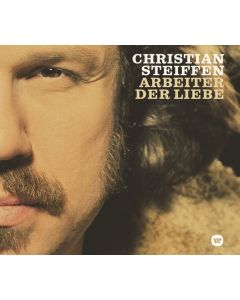 Christian Steiffen - Arbeiter der Liebe CD