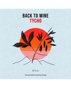 Tycho - Back To Mine (180g) LP
