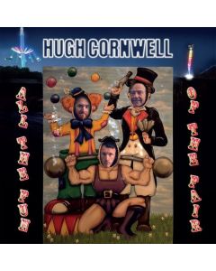 Hugh Cornwell - All The Fun Of The Fair CD