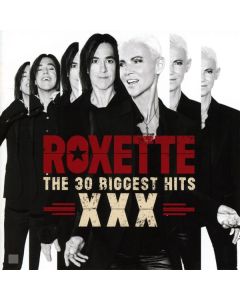 Roxette - The 30 Biggest Hits XXX CD