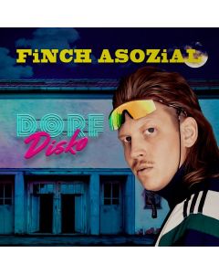 Finch Asozial - Dorfdisko CD