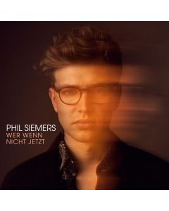 Phil Siemers - Wer wenn nicht jetzt LP